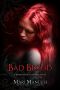 [Blood Coven Vampire 04] • Bad Blood